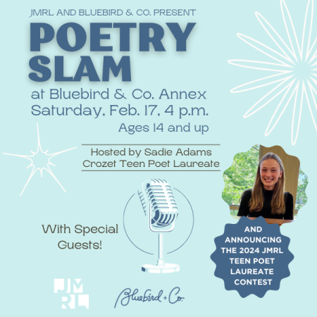 JMRL and Bluebird & Co. present Poetry Slam